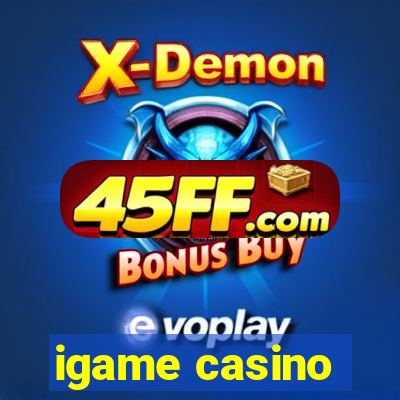 igame casino